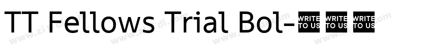 TT Fellows Trial Bol字体转换